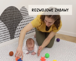 Moduł 6 – Rozwojowe zabawy
